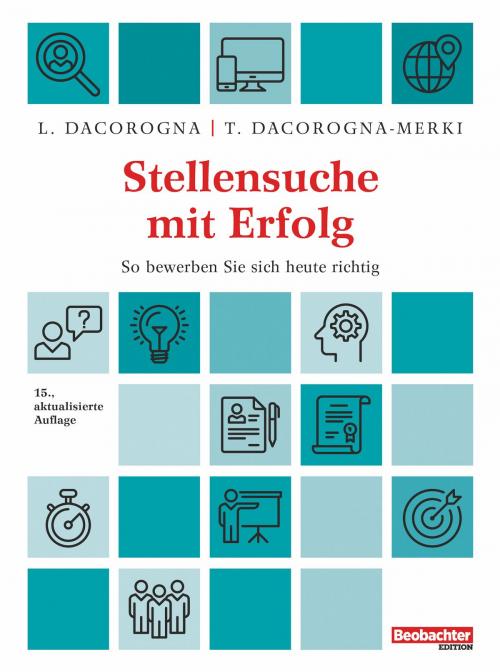 Cover of the book Stellensuche mit Erfolg by Trudy Dacorogna-Merki, Laetitia Dacorogna, Beobachter-Edition