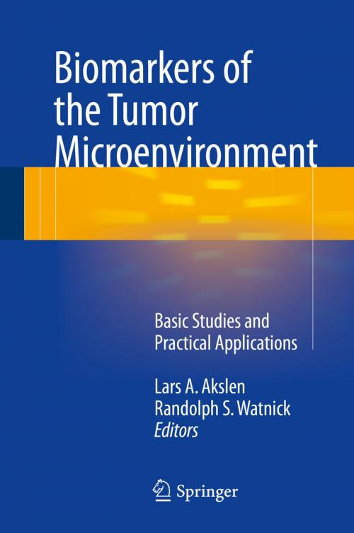 Cover of the book Biomarkers of the Tumor Microenvironment by , Springer International Publishing
