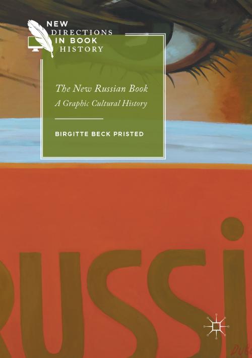 Cover of the book The New Russian Book by Birgitte Beck Pristed, Springer International Publishing