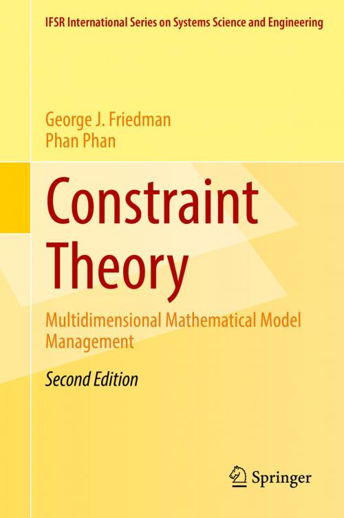 Cover of the book Constraint Theory by George J. Friedman, Phan Phan, Springer International Publishing