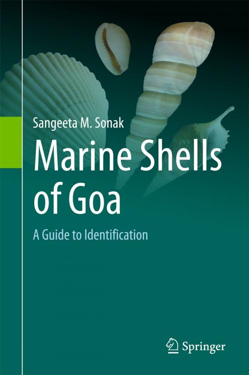 Cover of the book Marine Shells of Goa by Sangeeta M. Sonak, Springer International Publishing