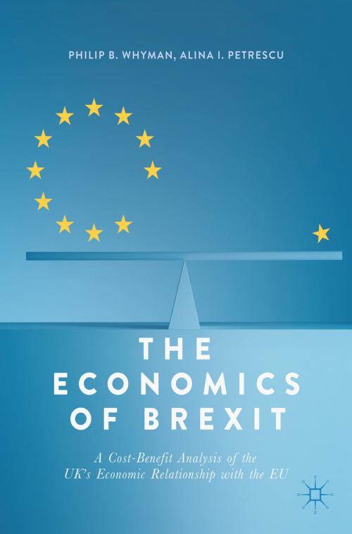 Cover of the book The Economics of Brexit by Philip B. Whyman, Alina I. Petrescu, Springer International Publishing