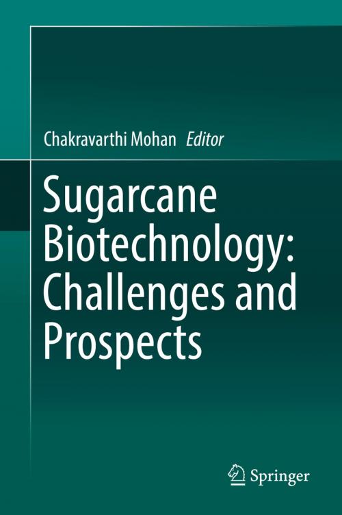 Cover of the book Sugarcane Biotechnology: Challenges and Prospects by , Springer International Publishing
