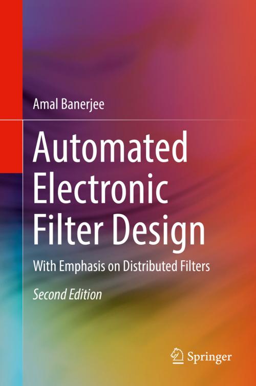 Cover of the book Automated Electronic Filter Design by Amal Banerjee, Springer International Publishing