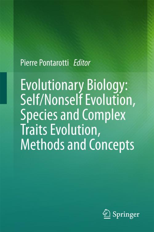 Cover of the book Evolutionary Biology: Self/Nonself Evolution, Species and Complex Traits Evolution, Methods and Concepts by , Springer International Publishing