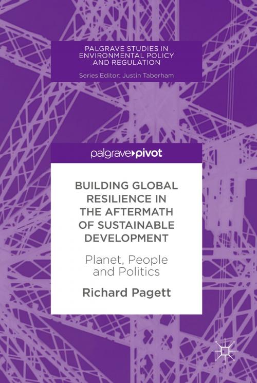 Cover of the book Building Global Resilience in the Aftermath of Sustainable Development by Richard Pagett, Springer International Publishing