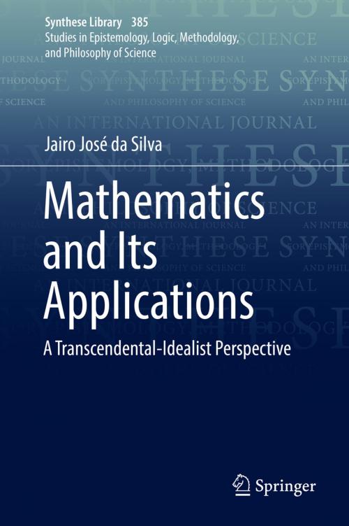 Cover of the book Mathematics and Its Applications by Jairo José da Silva, Springer International Publishing