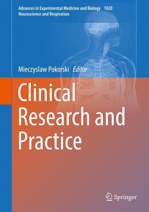 Cover of the book Clinical Research and Practice by , Springer International Publishing