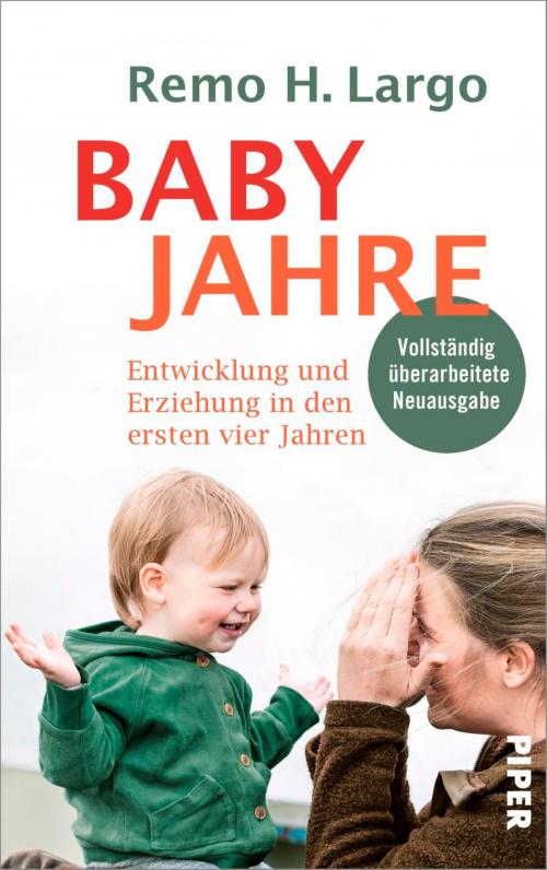 Cover of the book Babyjahre by Remo H. Largo, Piper ebooks