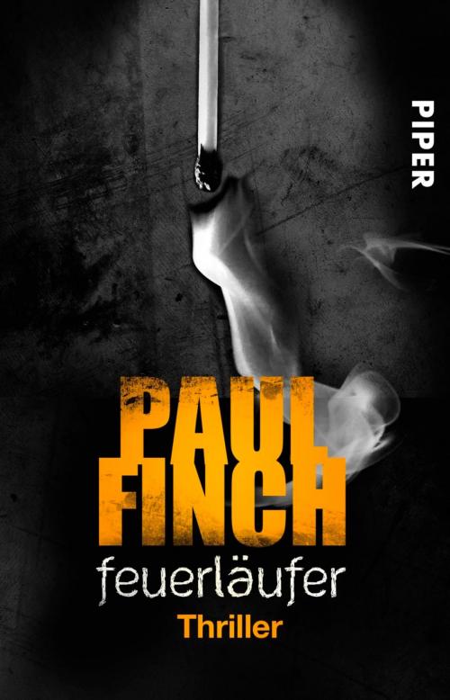 Cover of the book Feuerläufer by Paul Finch, Piper ebooks