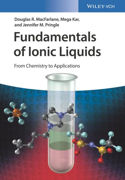 Cover of the book Fundamentals of Ionic Liquids by Douglas R. MacFarlane, Mega Kar, Jennifer M. Pringle, Wiley