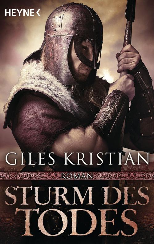 Cover of the book Sturm des Todes by Giles Kristian, Heyne Verlag