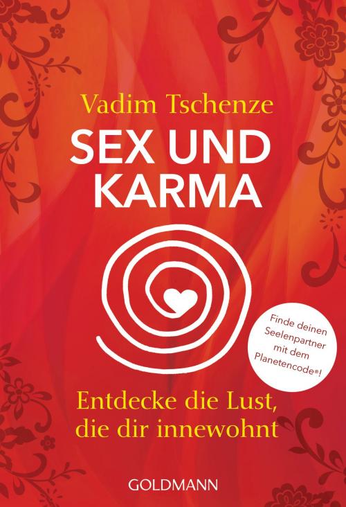 Cover of the book Sex und Karma by Vadim Tschenze, Goldmann Verlag
