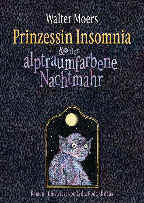 Cover of the book Prinzessin Insomnia & der alptraumfarbene Nachtmahr by Walter Moers, Albrecht Knaus Verlag