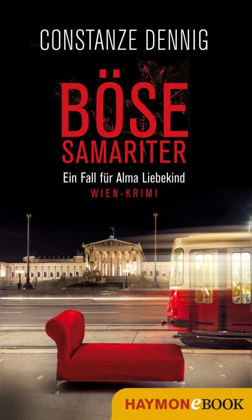 Cover of the book Böse Samariter by Constanze Dennig, Haymon Verlag
