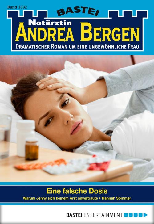 Cover of the book Notärztin Andrea Bergen - Folge 1332 by Hannah Sommer, Bastei Entertainment