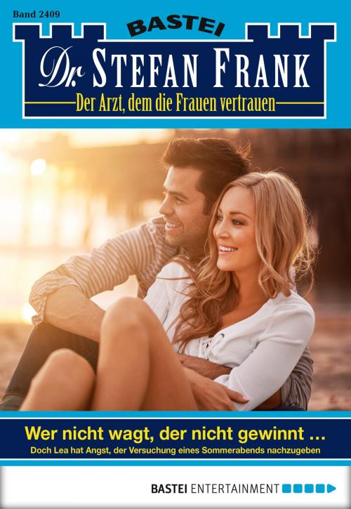 Cover of the book Dr. Stefan Frank - Folge 2409 by Stefan Frank, Bastei Entertainment