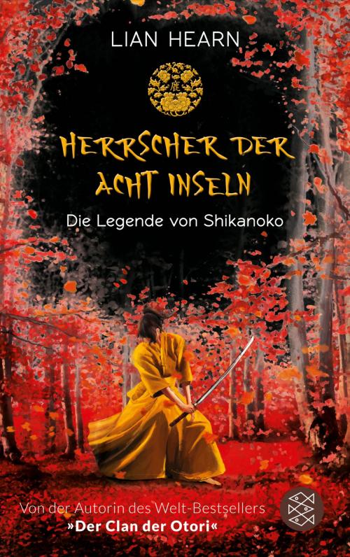 Cover of the book Die Legende von Shikanoko – Herrscher der acht Inseln by Lian Hearn, FKJV: FISCHER Kinder- und Jugendbuch E-Books
