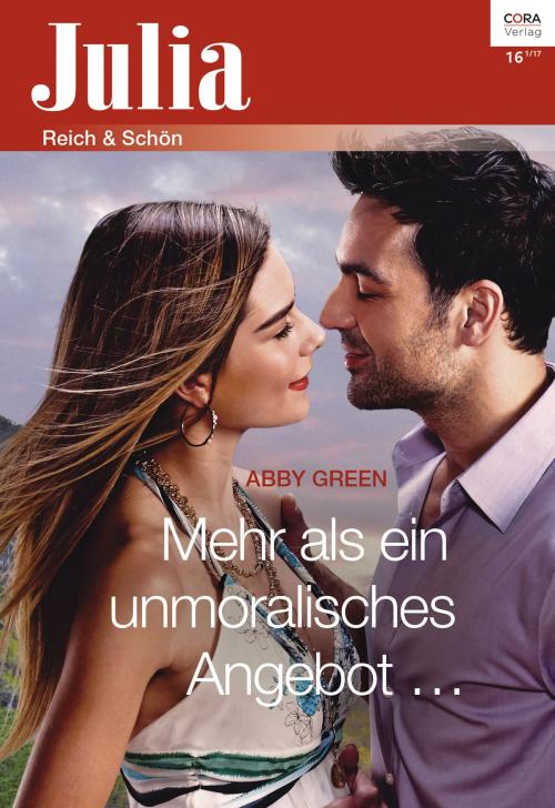 Cover of the book Mehr als ein unmoralisches Angebot ... by Abby Green, CORA Verlag