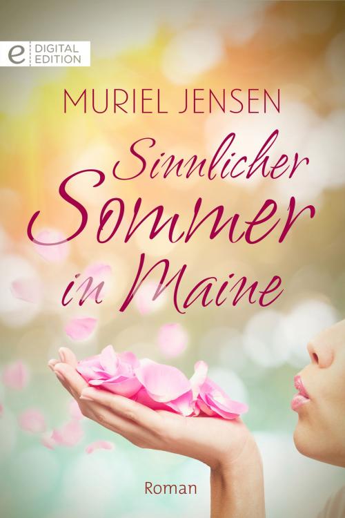 Cover of the book Sinnlicher Sommer in Maine by Muriel Jensen, CORA Verlag