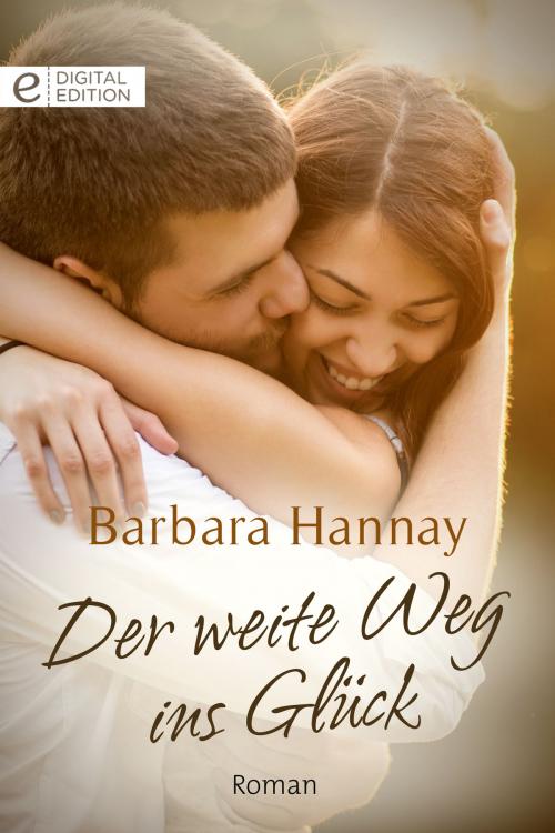 Cover of the book Der weite Weg ins Glück by Barbara Hannay, CORA Verlag
