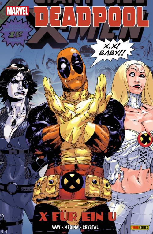 Cover of the book Deadpool - X für U by Daniel Way, Marvel bei Panini Comics