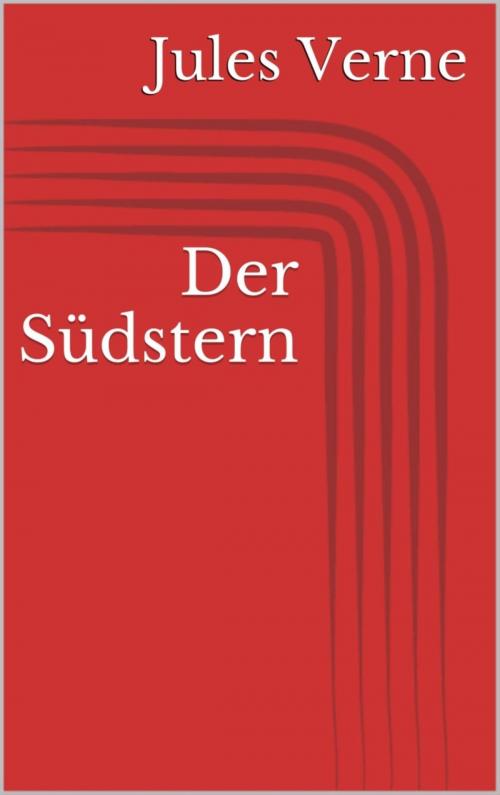 Cover of the book Der Südstern by Jules Verne, BookRix