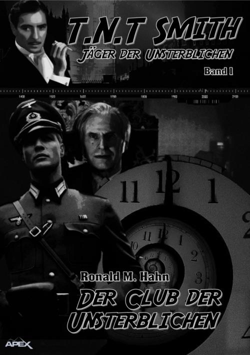 Cover of the book DER CLUB DER UNSTERBLICHEN by Ronald M. Hahn, BookRix