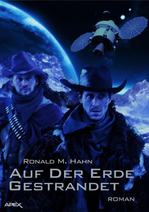 Cover of the book AUF DER ERDE GESTRANDET by Ronald M. Hahn, BookRix