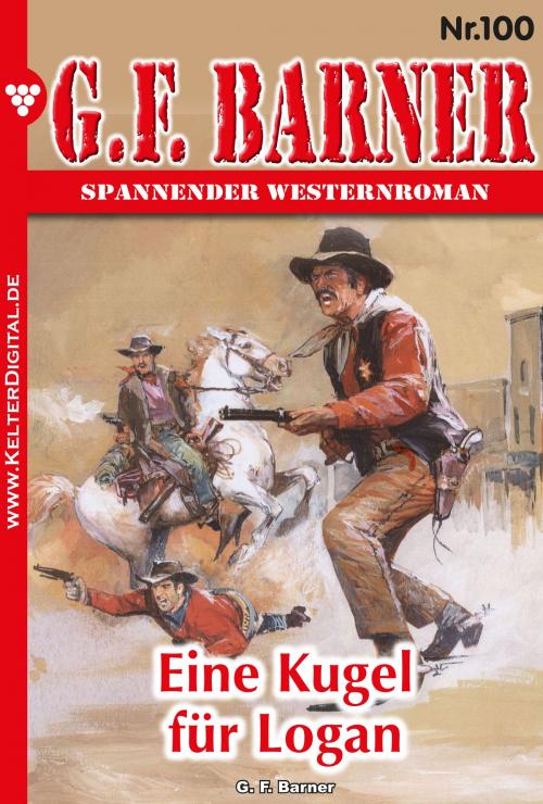 Cover of the book G.F. Barner 100 – Western by G.F. Barner, Kelter Media