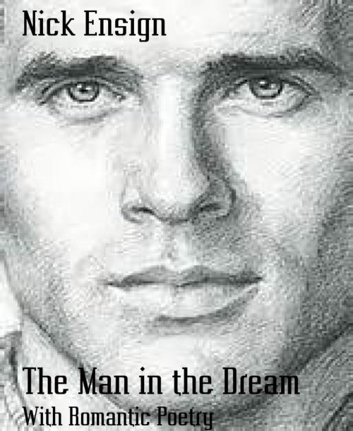 Cover of the book The Man in the Dream by Nick Ensign, BookRix