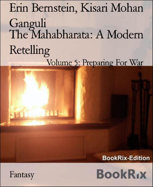 Cover of the book The Mahabharata: A Modern Retelling by Erin Bernstein, Kisari Mohan Ganguli, BookRix