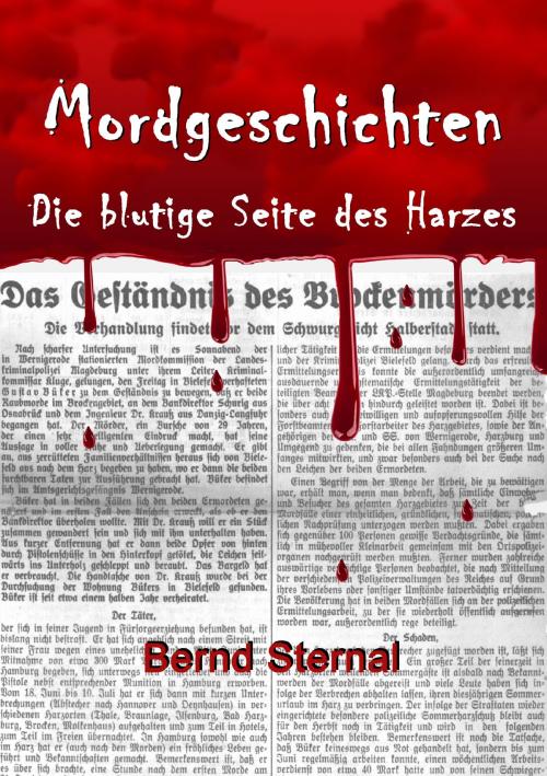 Cover of the book Mordgeschichten by Bernd Sternal, Books on Demand