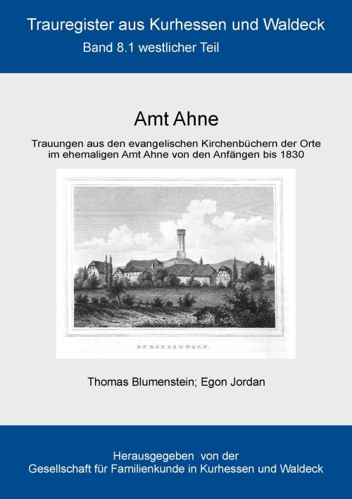 Cover of the book Amt Ahne by Thomas Blumenstein, Egon Jordan, Books on Demand