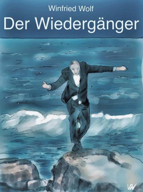 Cover of the book Der Wiedergänger by Winfried Wolf, epubli