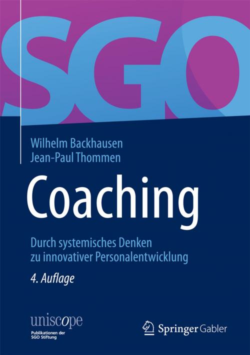 Cover of the book Coaching by Wilhelm Backhausen, Jean-Paul Thommen, Springer Fachmedien Wiesbaden