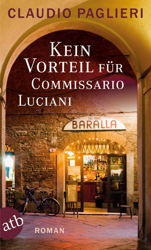 Cover of the book Kein Vorteil für Commissario Luciani by Claudio Paglieri, Aufbau Digital