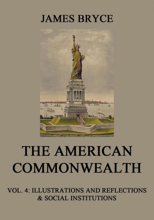 Cover of the book The American Commonwealth by James Bryce, Jazzybee Verlag