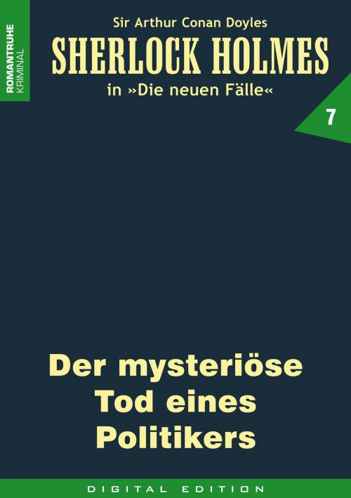 Cover of the book SHERLOCK HOLMES 7 by G. Arentzen, Romantruhe-Buchversand Joachim Otto