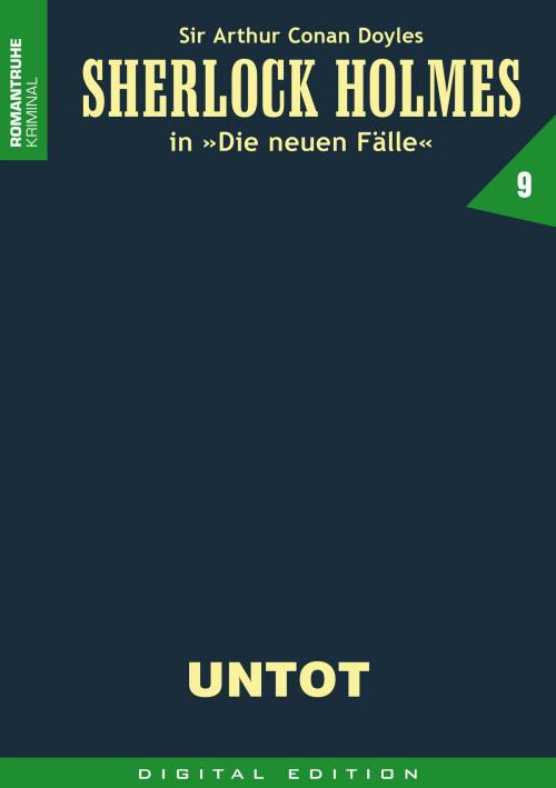 Cover of the book SHERLOCK HOLMES 9 by G. Arentzen, Romantruhe-Buchversand Joachim Otto