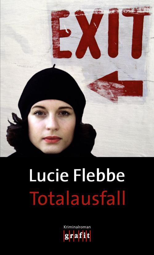 Cover of the book Totalausfall by Lucie Flebbe, Grafit Verlag