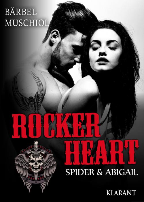 Cover of the book Rocker Heart. Spider und Abigail by Bärbel Muschiol, Klarant