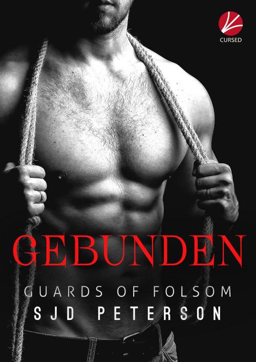 Cover of the book Guards of Folsom: Gebunden by SJD Peterson, Cursed Verlag