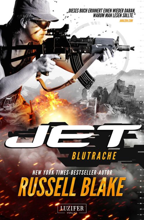 Cover of the book BLUTRACHE (JET 3) by Russell Blake, Luzifer-Verlag