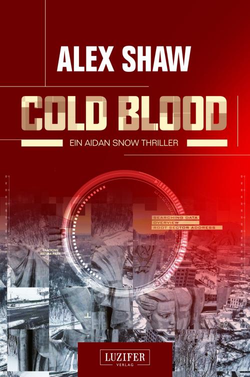 Cover of the book COLD BLOOD by Alex Shaw, Luzifer-Verlag