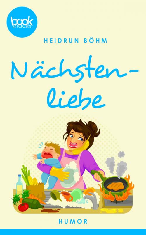 Cover of the book Nächstenliebe (Kurzgeschichte, Humor) by Heidrun Böhm, booksnacks