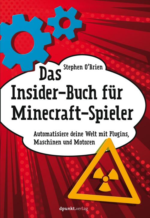 Cover of the book Das Insider-Buch für Minecraft-Spieler by Stephen O'Brien, dpunkt.verlag