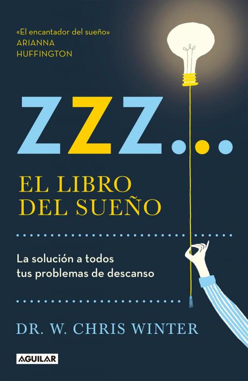 Cover of the book ZZZ... El libro del sueño by Chris Winter, Penguin Random House Grupo Editorial México
