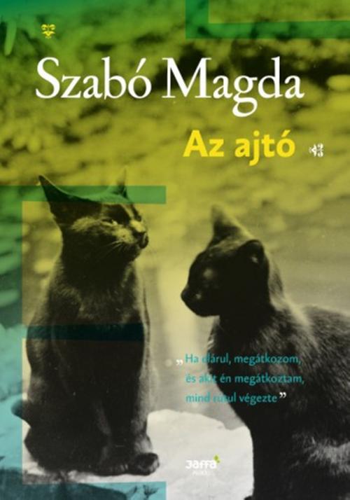Cover of the book Az ajtó by Szabó Magda, PublishDrive