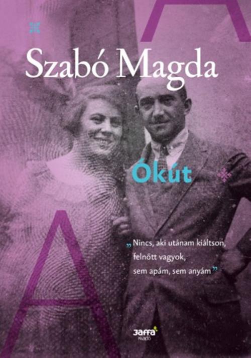 Cover of the book Ókút by Szabó Magda, PublishDrive